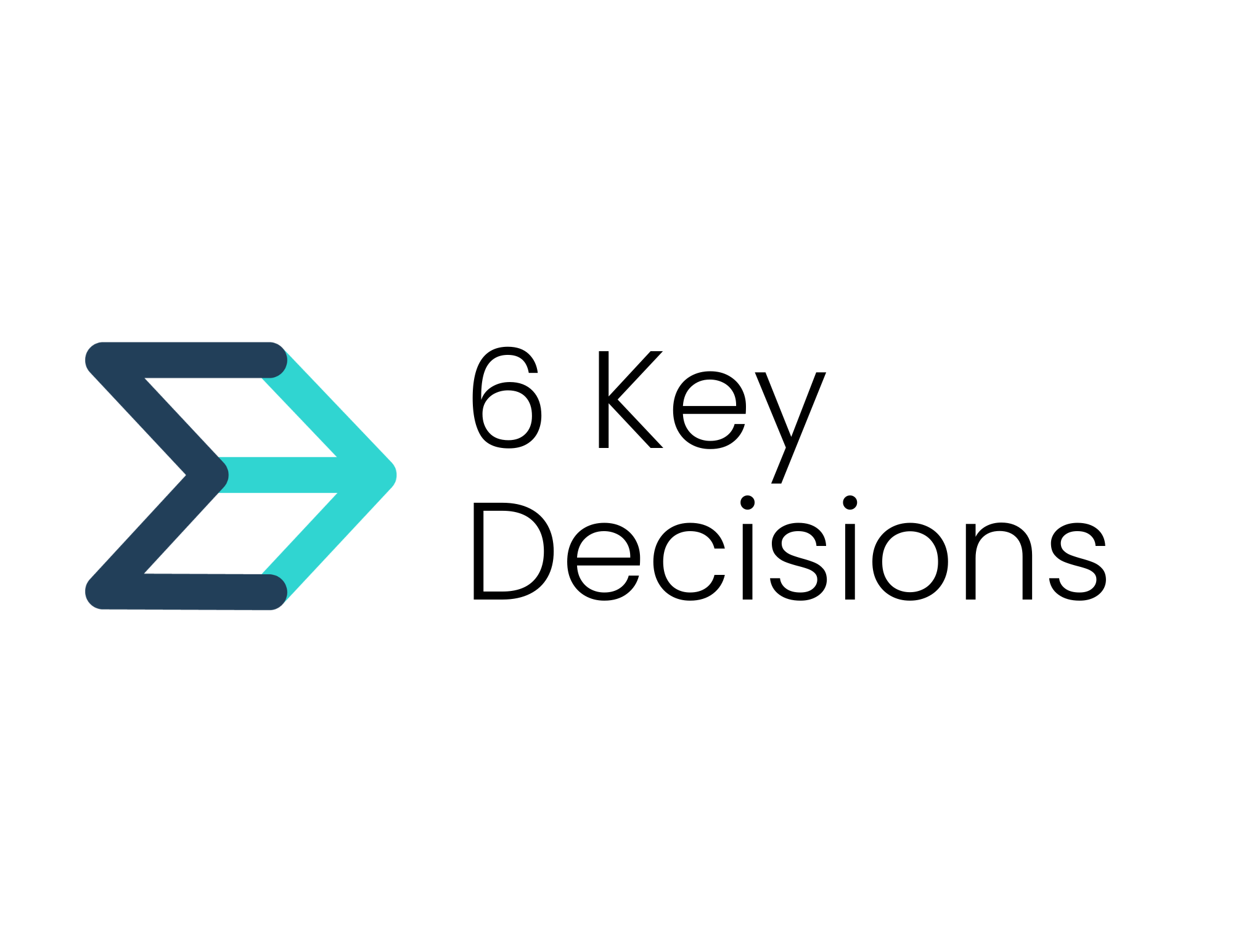 6 Key Decisions (8)